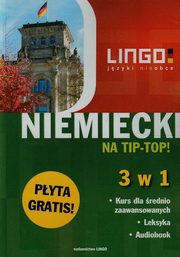 ksiazka tytu: Niemiecki na tip-top! 3 w 1 + CD autor: Czerwiakowska Beata, Karolczak Ewa, Sielecki Tomasz