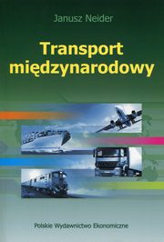 ksiazka tytu: Transport midzynarodowy autor: Neider Janusz