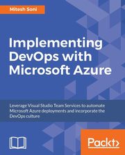 Implementing DevOps with Microsoft Azure, Soni Mitesh
