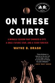 On These Courts, Drash Wayne B.