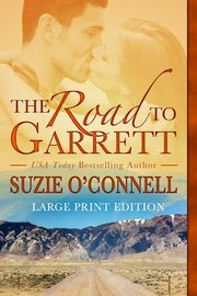 The Road to Garrett, O'Connell Suzie