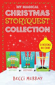 My Magical Christmas StoryQuest Collection, Murray Becci