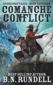 Comanche Conflict, Rundell B.N.