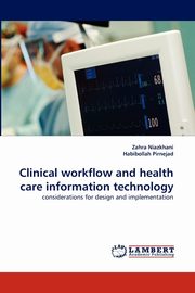 Clinical Workflow and Health Care Information Technology, Niazkhani Zahra