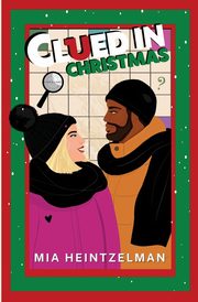 Clued in Christmas, Heintzelman Mia