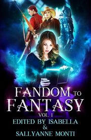 Fandom to Fantasy, 