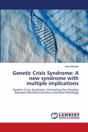 Genetic Crisis Syndrome, Alkhatib Ahed