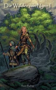 Die Wlder von Nynn I, Beling Sven
