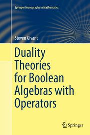 Duality Theories for Boolean Algebras with Operators, Givant Steven