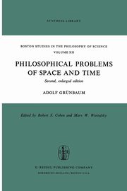 Philosophical Problems of Space and Time, Grnbaum Adolf