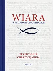Wiara w pytaniach i odpowiedziach, 