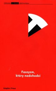 Faszyzm ktry nadchodzi, Witkowski Przemysaw