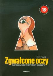 Zgwacone oczy, Szyak Jerzy