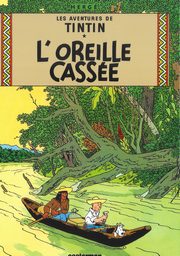 Tintin L'Oreille cassee, Herge