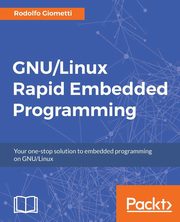 GNU/Linux Rapid Embedded Programming, Giometti Rodolfo