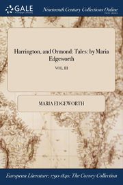 Harrington, and Ormond, Edgeworth Maria