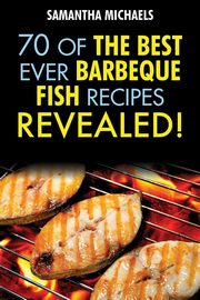 Barbecue Recipes, Michaels Samantha