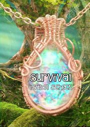 Survival, Scheck Isabel