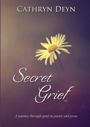 Secret Grief, Deyn Cathryn