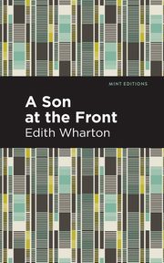 A Son at the Front, Wharton Edith