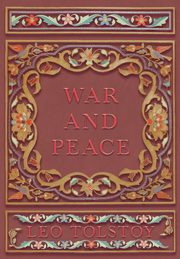 War and Peace, Tolstoy Leo
