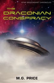 The Draconian  Conspiracy, Price M.G.