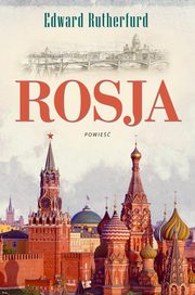 Rosja, Rutherfurd Edward