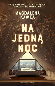 Na jedn noc, Kawka Magdalena