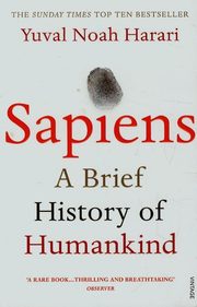 ksiazka tytu: Sapiens a brief history of humankind autor: Harari Yuval Noah