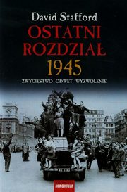 ksiazka tytu: Ostatni rozdzia 1945 autor: Stafford David