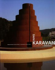 Esencja miejsca, Karavan Dani