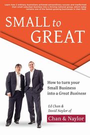 Small to Great, Chan Ed