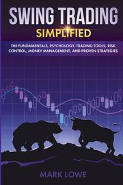 Swing Trading, Lowe Mark