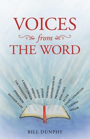 VOICES from THE WORD, Dunphy Bill