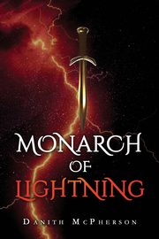 Monarch of Lightning, McPherson Danith