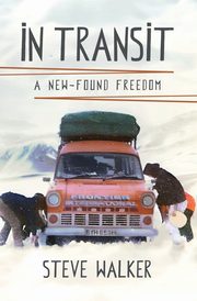 In Transit, Steve Walker Steve Walker