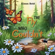 The Fly Who Couldn't, Reid Kimm