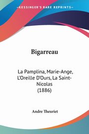 Bigarreau, Theuriet Andre