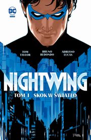Nightwing Skok w miasto Tom 1, Taylor Tom