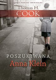 Poszukiwana Anna Klein, Cook Thomas H.