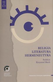 Religia Literatura Hermeneutyka, 