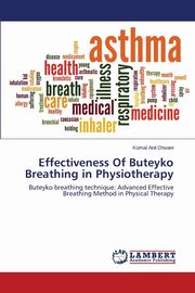 Effectiveness Of Buteyko Breathing in Physiotherapy, Anil Otwani Komal