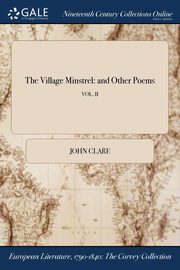 The Village Minstrel, Clare John