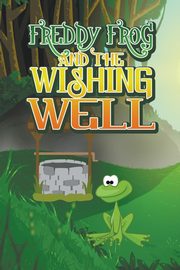 Freddy Frog and the Wishing Well, Kids Jupiter