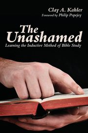 The Unashamed, Kahler Clay A.