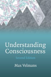 ksiazka tytu: Understanding Consciousness autor: Velmans Max