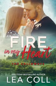 Fire in My Heart, Coll Lea