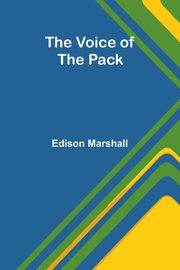 The Voice of the Pack, Marshall Edison