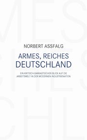 Armes, reiches Deutschland, Afalg Norbert