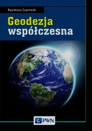 ksiazka tytu: Geodezja wspczesna autor: Czarnecki Kazimierz